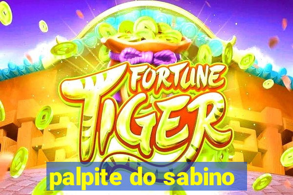 palpite do sabino